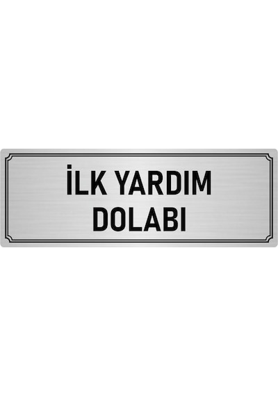 Metal Yönlendirme Levhası, Departman Kapı Isimliği Ilk Yardım Dolabı 10x20 Cm Gümüş Renk