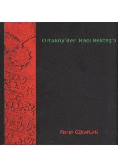 Ortaköyden Hacıbektaşa