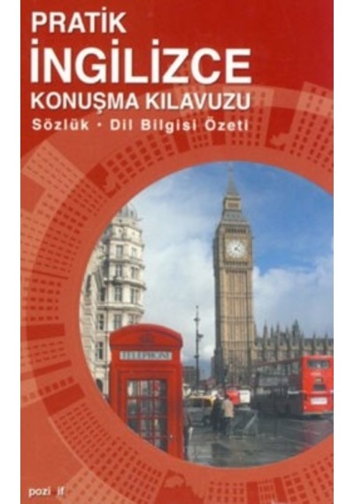 Pratik İngilizce Konuşma Kılavuzu- Pozitif Yayıncılık