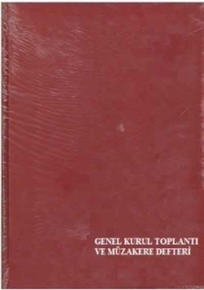 Genel Kurul Top. Ve Müz. Deft. 96 Yp Ciltli Özkan Bordo