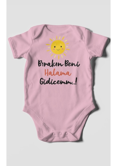Bırakın Beni Halama Gidicemm Baskılı Bebek Zıbını Çıtçıtlı Body %100 Pamuk Kısa Kol Koyu Pembe