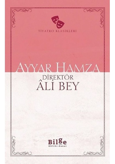 Ayyar Hamza - Ali Bey - Bilge Kültür Sanat