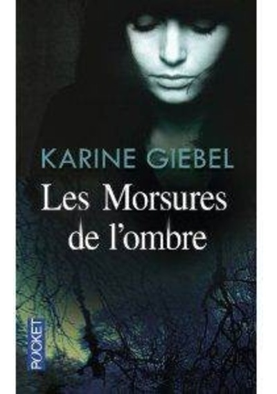 Les morsures de l'ombre 9782266181365