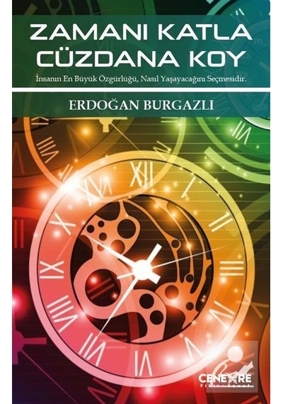 Zamanı Katla Cüzdana Koy - Erdoğan Burgazlı - Cenevre Fikir Sanat