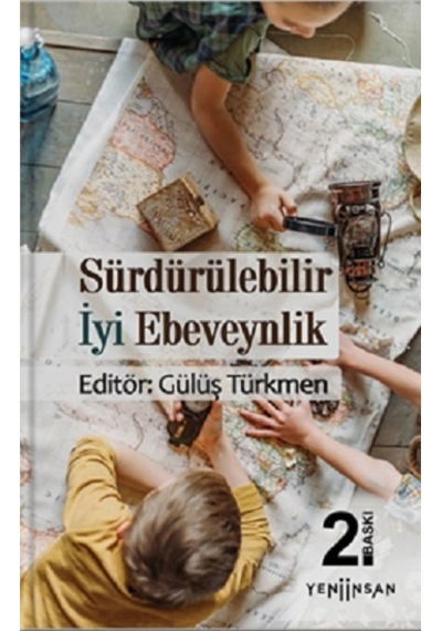 Sürdürülebilir İyi   Ebeveynlik