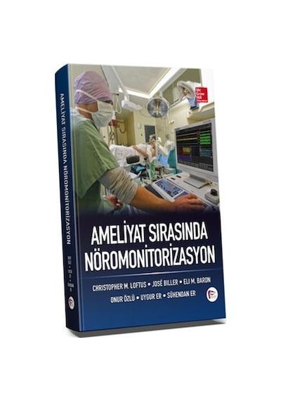 Ameliyat Sırasında Nöromonitorizasyon Onur Özlü. Uygur Er.