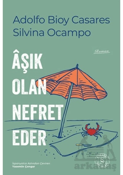 Âşık Olan Nefret Eder Everest Yayınları