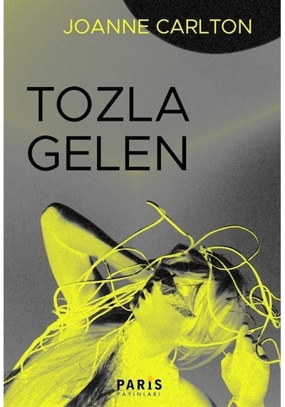 Tozla Gelen - Joanne Carlton - Paris