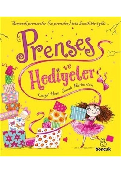 Prenses Ve Hediyeler / Caryl Hart