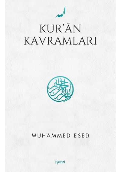 Kur’An Kavramları Muhammed Esed İşaret Yayınları