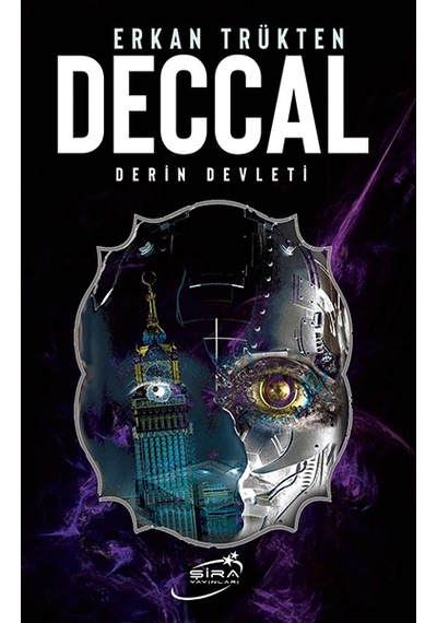 Deccal Derin Devleti - Erkan Trükten - Şira Yayınları