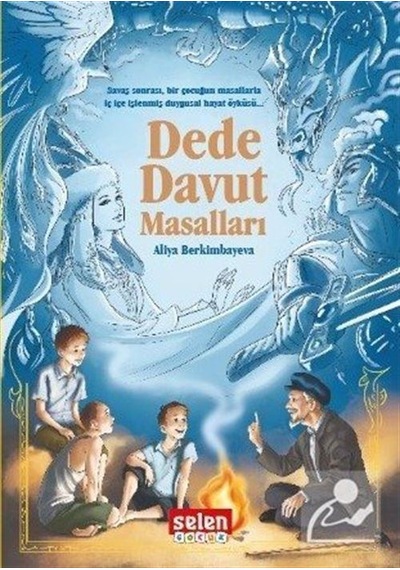 Dede Davut Masalları / Aliya Berkimbayeva