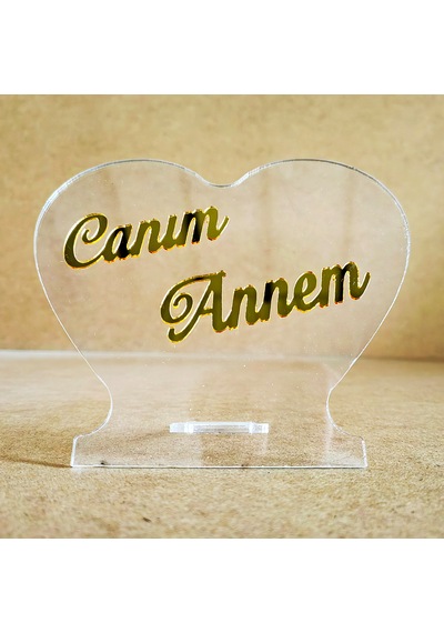 Anneler İçin Canım Annem Pleksi Kalp Hediye