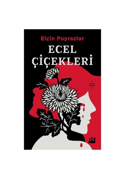 Ecel Çiçekleri - Elçin'in Derin Anlatımı