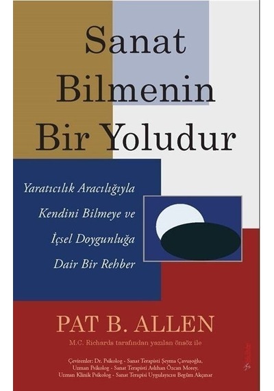 Sanat Bilmenin Bir Yoludur - Pat B. Allen - Sola Unitas