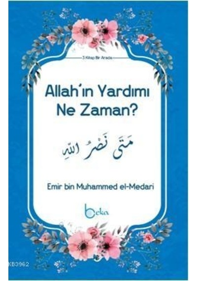 Allah'ın Yardımı Ne Zaman