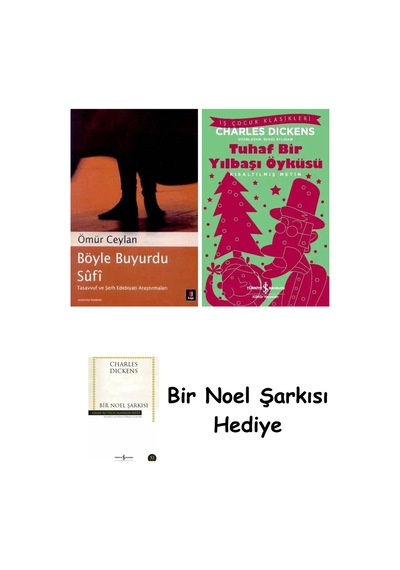 Böyle Buyurdu Sûfî + Tuhaf Bir Yılbaşı Öyküsü + Bir Noel Şarkısı