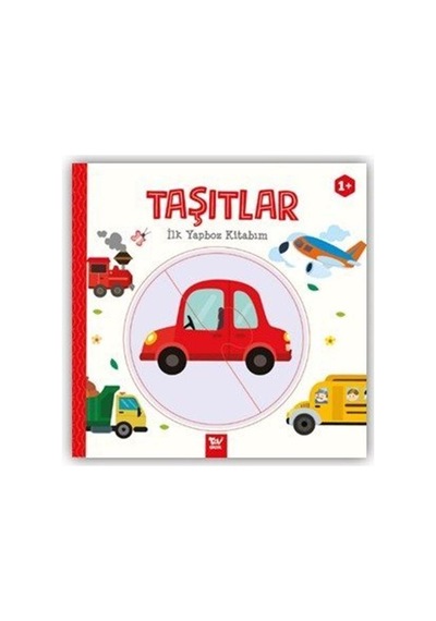 İlk Yapboz Kitabım / Taşıtlar / Kolektif