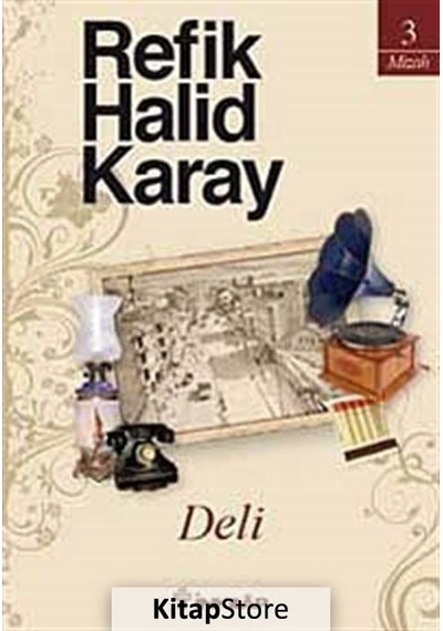 Deli / Refik Halid Karay