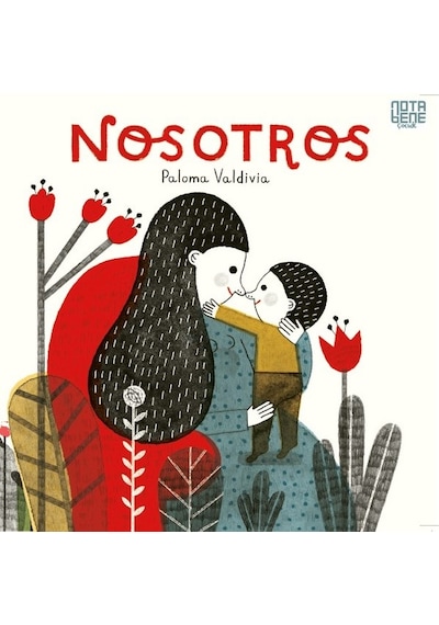 Nosotros - Paloma Valdiva - Nota Bene Yayınları