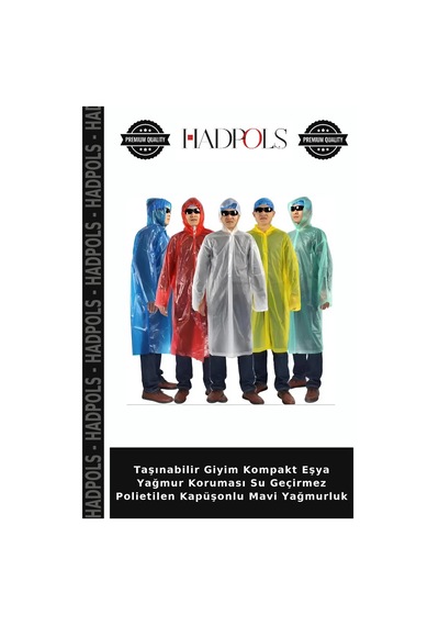 Hadpols Taşınabilir Giyim Kompakt Eşya Yağmur Koruması Su Geçirmez Polietilen Kapüşonlu Mavi Yağmurluk Hadpols Taşınabilir Giyim Kompakt Eşya Yağmur Koruması Su Geçirmez Polietilen Kapüşonlu Mavi Yağmurluk