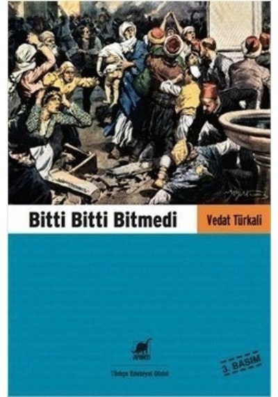 Bitti Bitti   Bitmedi