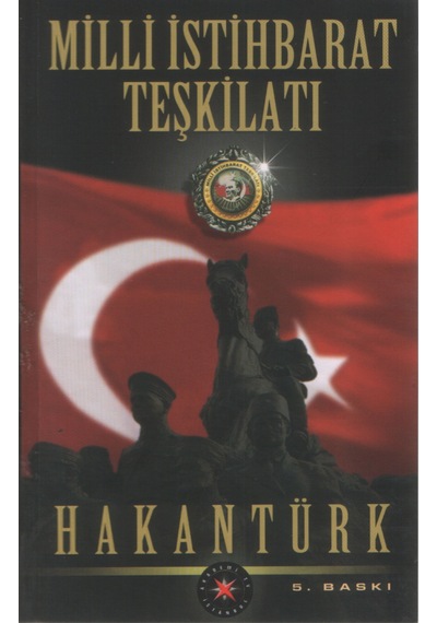Milli İstihbarat Teşkilatı / Hakan Türk