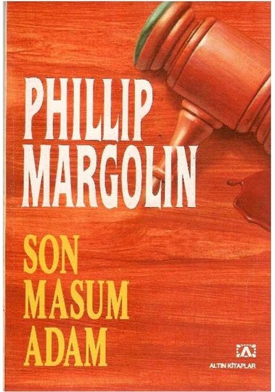 Son Masum Adam - Phillip Margolin 1.baskı