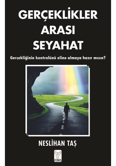 Gerçeklikler Arası Seyahat / Neslihan Taş