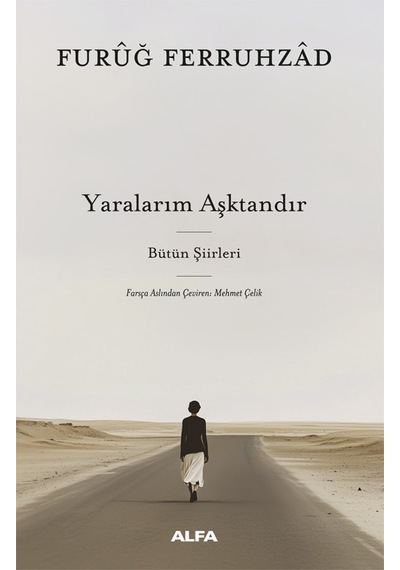Yaralarım Aşktandır - Bütün Şiirleri Ciltli + Yaralarım Aşktandır - Bütün Şiirleri + Okuma Sticker'ları