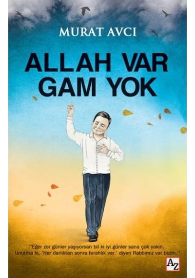 Allah Var Gam Yok  - Murat Avcı  - Az Kitap