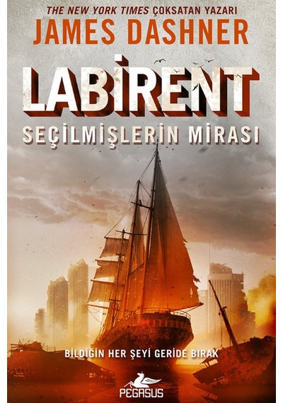 Labirent: Seçilmişlerin Mirası - James Dashner
