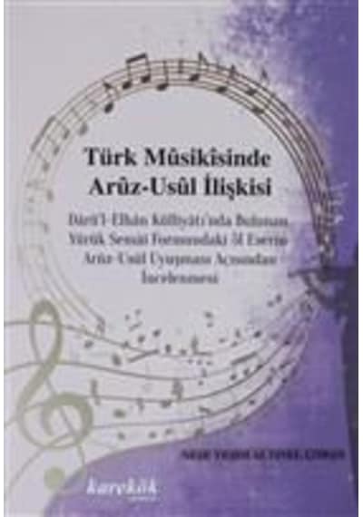 Türk Musikisinde Aruz-Usül İlişkisi - Neşe Yeşim Altınel Çoban -