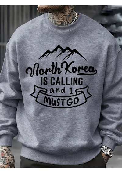 Startmore Tarzsokak Kuzey Kore Çağırıyor Ve Gitmeliyim Desenli Erkek Sweatshirt Sokak Günlük Kişisel Kazak Bol Üs Gri