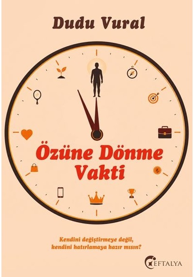 Özüne Dönme Vakti