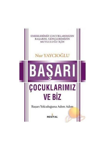 Başarı Çocuklarımız Ve Biz İmzalı Ve İthaflı