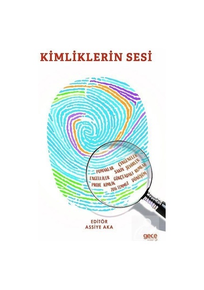 Kimliklerin Sesi- Gece Kitaplığı