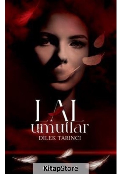 Kitapstore Lal Umutlar / Dilek Tarıncı