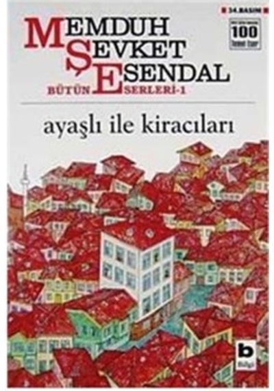 Ayaşlı İle Kiracıları Memduh Şevket Esendal (2.El Temiz)