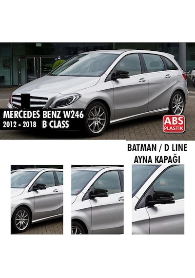 Mercedes B Serisi W246 (2012 - 2018) Batman Yarasa Ayna Kapağı (par