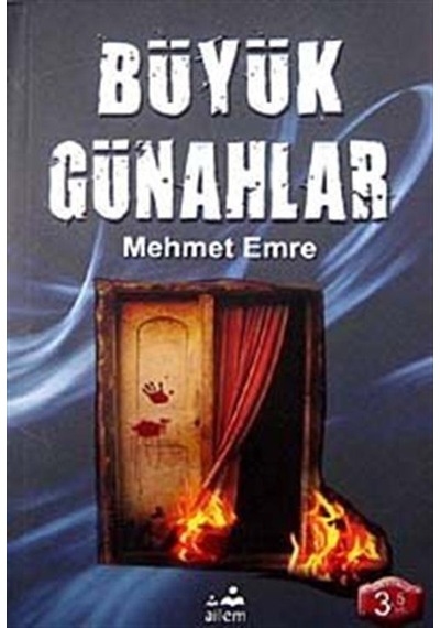 Büyük Günahlar - Mehmet Emre - Ailem