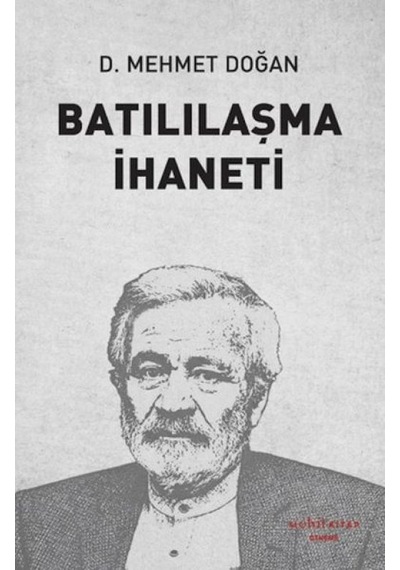 Batılılaşma İhaneti - Uapj-858985