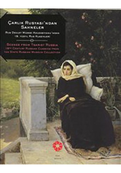Çarlık Rusyası'ndan Sahneler