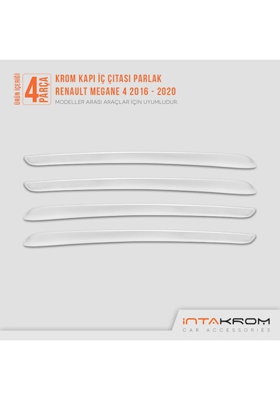 Renault Megane 4 Krom İç Kapı Çıtası 4 Parça 2016 - 2022 Renault Megane 4 Krom İç Kapı Çıtası 4 Parça 2016 - 2022