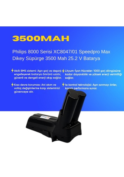 Philips 8000 Serisi Xc8047/01 Speedpro Max Dikey Süpürge 3500 Mah 25.2 V Batarya  Uyumlu Uzun Ömürlü, Maksimum Performans Pil