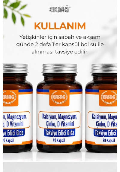 Ersağ Kalsiyum Magnezyum Çinko D Vitamini Takviye Edici Gıda 90 Kapsül