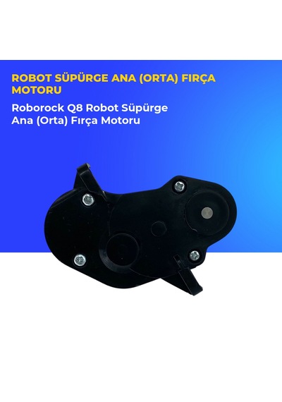 Roborock Q8 Robot Süpürge Ana Orta Fırça Motoru