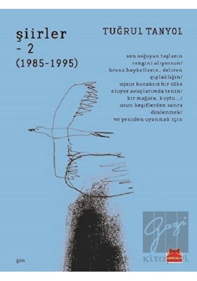 Şiirler 2-1985 1995 - Tuğrul Tanyol - Kırmızı Kedi