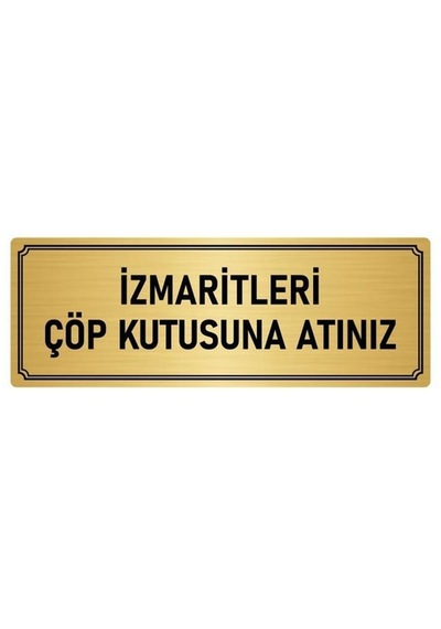 Metal Yönlendirme Levhası, Departman Kapı Isimliği Izmaritleri Çöp 7x20 Cm Altın Renk