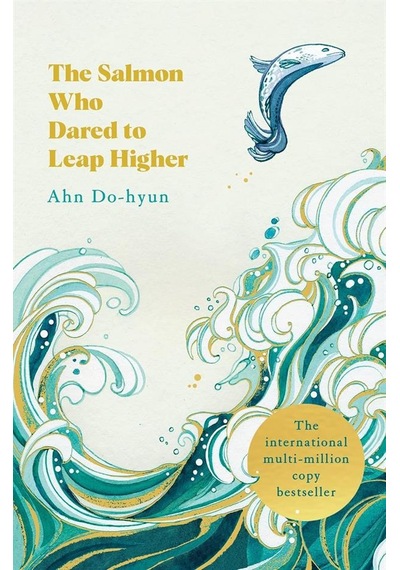 The Salmon Who Dared To Leap Higher